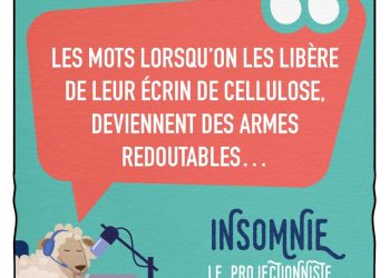 INSOMNIE – 06 LE PROJECTIONNISTE