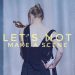 Let’s Not Make A Scene S01E01 – The Oscars