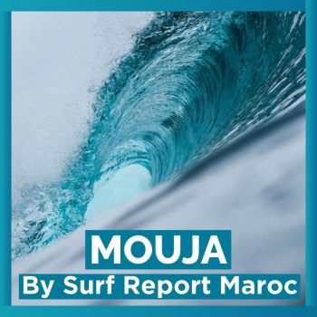 Mouja Podcast By Surf Report Maroc