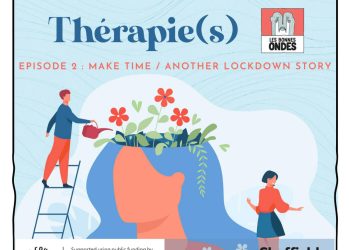 MAKE TIME : ANOTHER LOCKDOWN STORY