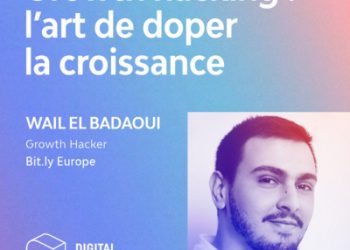 EP. #17 – Growth Hacking : l’art de doper la croissance (#Guest : Wail EL BADAOUI, Growth Hacker chez Bit.ly Europe)